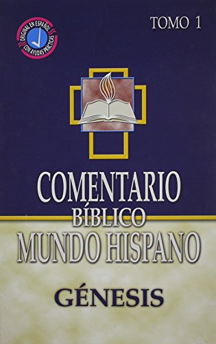 COMENTARIO BÍBLICO MUNDO HISPANO-GÉNESIS- TOMO 1
