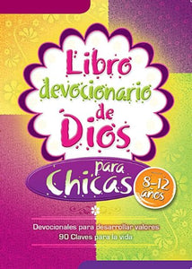 LIBRO DEVOCIONARIO DE DIOS PARA CHICAS- 8 A 12 AÑOS