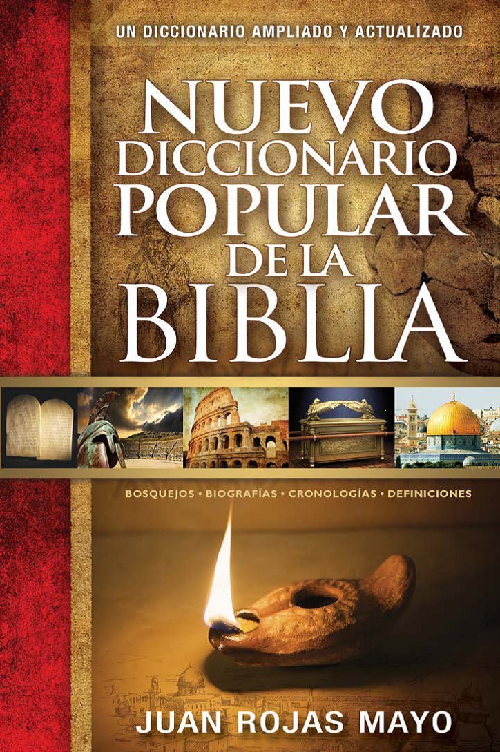 NUEVO DICCIONARIO POPULAR DE LA BIBLIA