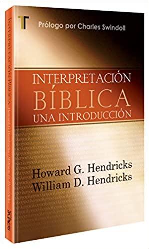 INTERPRETACIÓN BÍBLICA- UNA INTRODUCCIÓN