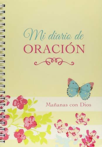 MI DIARIO DE ORACIÓN- MAÑANAS CON DIOS