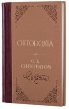 Cargar imagen en el visor de la galería, ORTODOXIA-G. KEITH CHESTERTON
